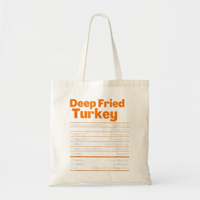 Deep Fried Turkey Shirt Thanksgiving Nutrition Fac Tote Bag (Front)