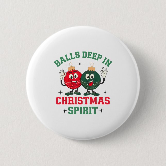 Deep In Christmas Srit  Button (Front)