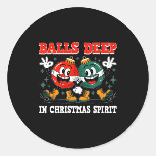 Deep In Christmas Srit Christmas Humorous Festive Classic Round Sticker