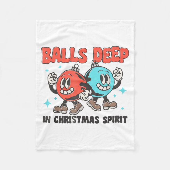 Deep In Christmas Srit Funny Christmas Saying  Fleece Blanket (Front)