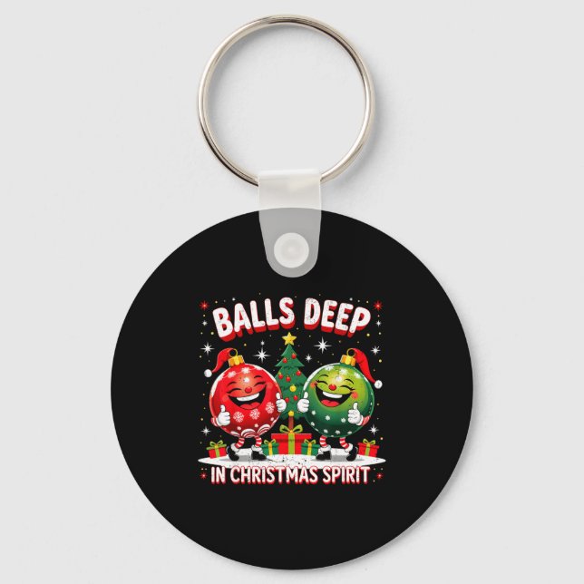 Deep In Christmas Srit Funny Ornament  Keychain (Front)