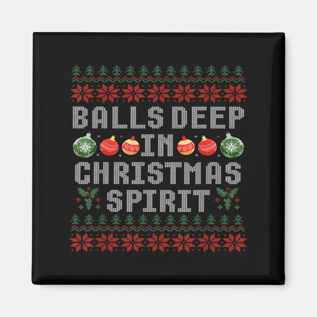 Deep In The Christmas Srit Matching Couples Ugly  Magnet (Front)