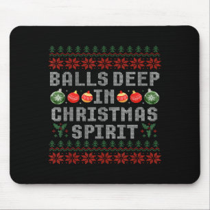 Deep In The Christmas Srit Matching Couples Ugly  Mouse Pad