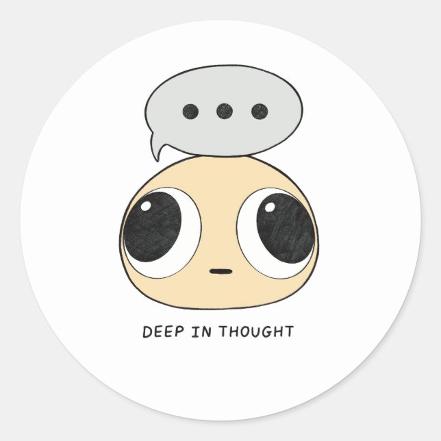 Deep in thought classic round sticker (Front)