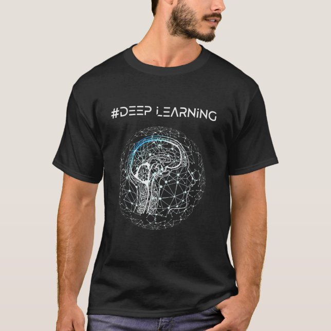 Deep Learning Data Science Machine Learning AI T-Shirt (Front)