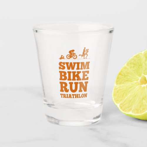 Deep Orange â Swim Bike Run Triathlon Motivation Shot Glass
