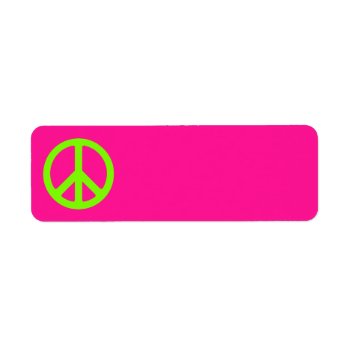 Deep Pink And Chartreuse Peace Symbol Label by peacegifts at Zazzle