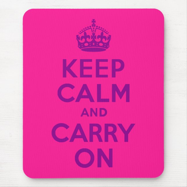 Deep Pink Keep Calm and Carry On Mouse Pad (Front)