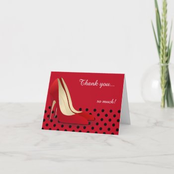 Deep Red  Black Polka Dots And Red Pumps Thank You Card by DesignsbyDonnaSiggy at Zazzle