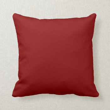Deep Red Solid Color Background Throw Pillow by NhanNgo at Zazzle