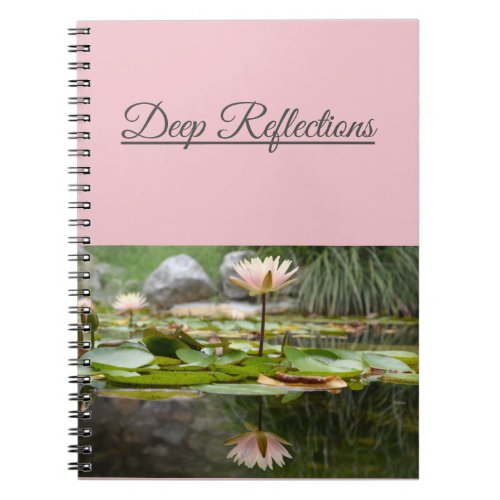 Deep Reflections Journal