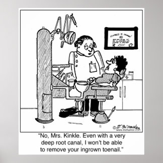 Deep Root Canal To Remove Ingrown Toenail? Poster