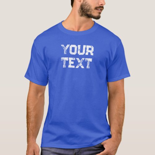 Deep Royal Blue Custom Distressed Text Mens T_Shirt