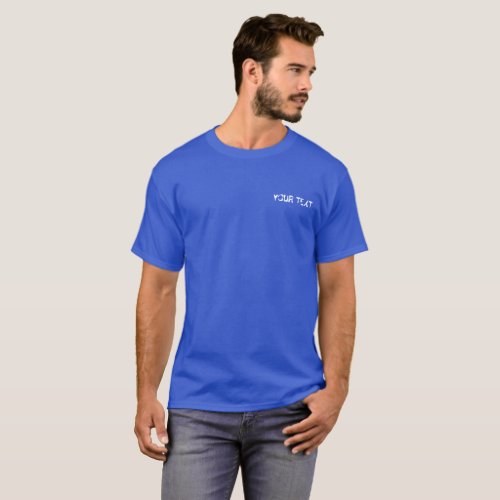 Deep Royal Blue Double Sided Add Your Text Mens T_Shirt
