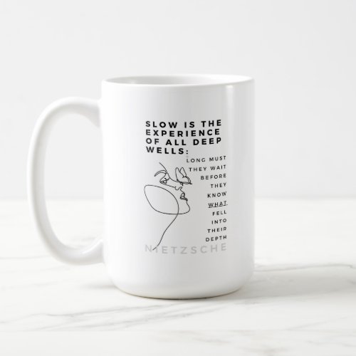 Deep Soul Introvert philosophy quote Nietzsche  Coffee Mug