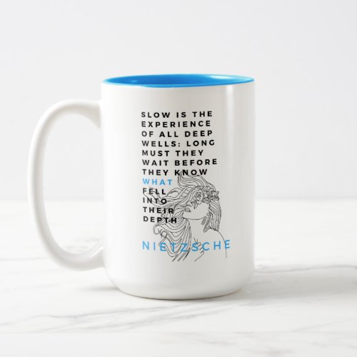 Deep Soul philosophy quote Nietzsche  Two_Tone Coffee Mug