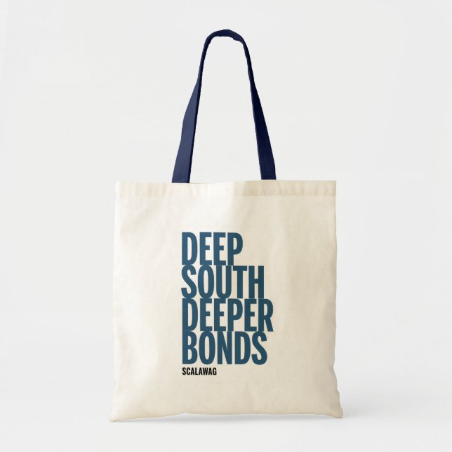 Deep South Deeper Bonds Tote Bag (Front)
