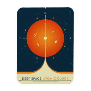 Deep Space Atomic Clock Poster, Orange Version. Magnet