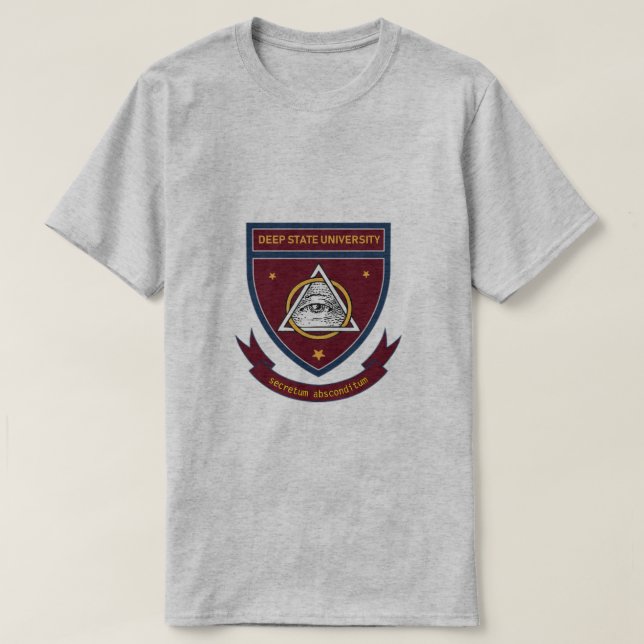 DEEP STATE UNIVERSITY T-Shirt (Design Front)