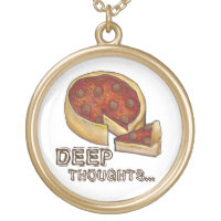 Deep Thoughts Chicago Deep Dish Pizza Necklace