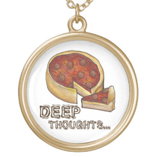 Deep Thoughts Chicago Deep Dish Pizza Necklace