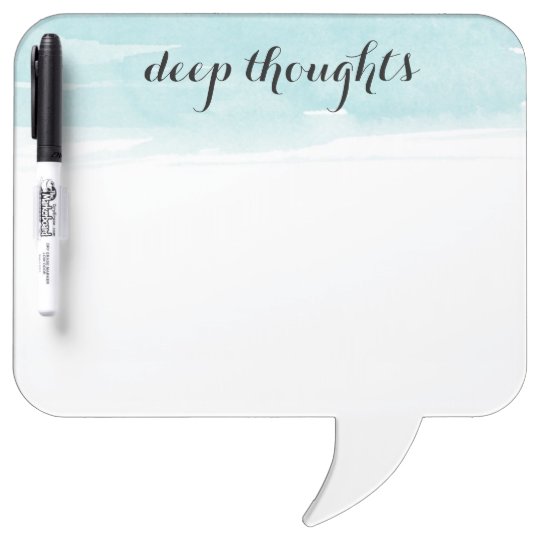 Deep Thoughts speech bubble dry erase board
