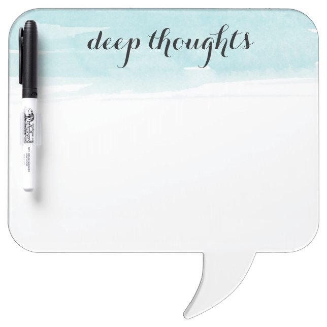 Deep Thoughts speech bubble dry erase board (Front)
