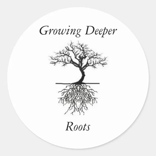 Deeper Roots Stickers | Zazzle