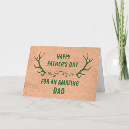 Deer Antlers Dad Happy Fathers Day Card