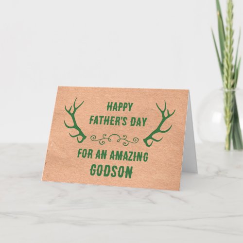 Deer Antlers Godson Happy Fathers Day Card
