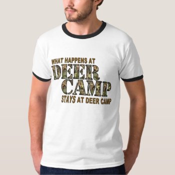 Deer Camp T-shirt by bubbasbunkhouse at Zazzle