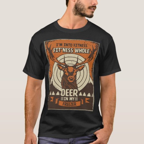 Deer Costume Hunting Season humor Deer Hunting 1 T_Shirt