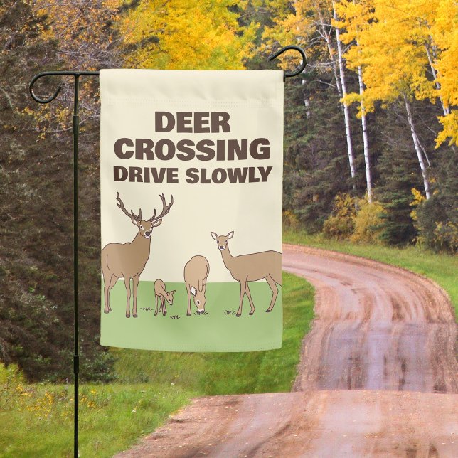 Deer Crossing Drive Slowly Fawn Season Yard Garden Flag (Creator Uploaded)