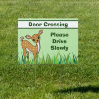 Deer Crossing Please Drive Slowly Wildlife 2 Sided