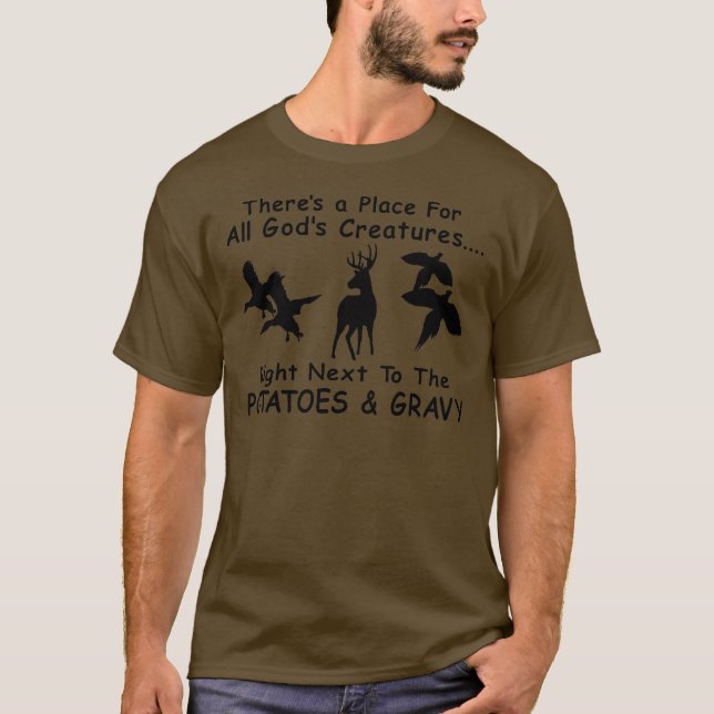 DEER,DUCK & PHEASANT HUNTING T-Shirt (Front)