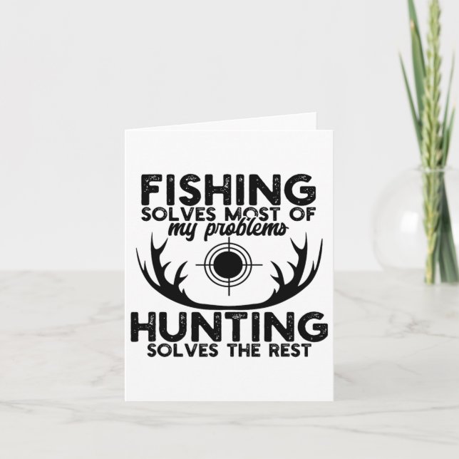 Deer Hunt Funny Fishing And Hunting  Card (Front)