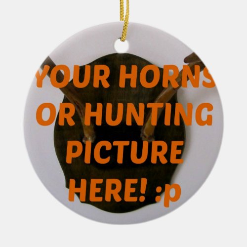 Deer Hunter Hunting Add Photo Christmas Ceramic Ornament