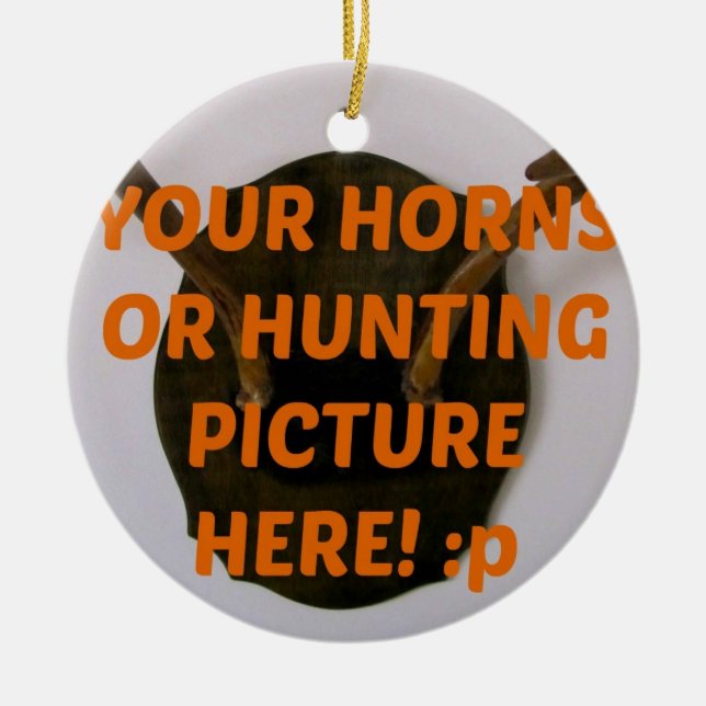 Deer Hunter Hunting Add Photo Christmas Ceramic Ornament (Front)