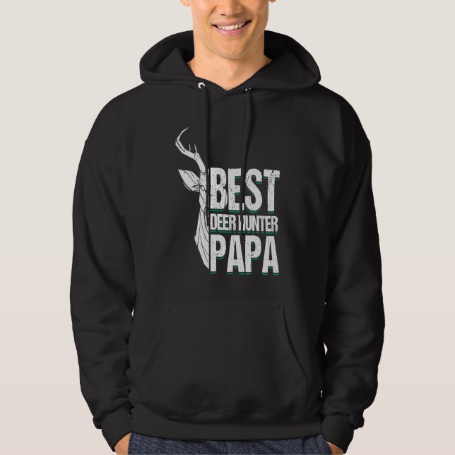 Deer Hunter Hunting Season Father Huntsman Dad  3 Hoodie (Front)