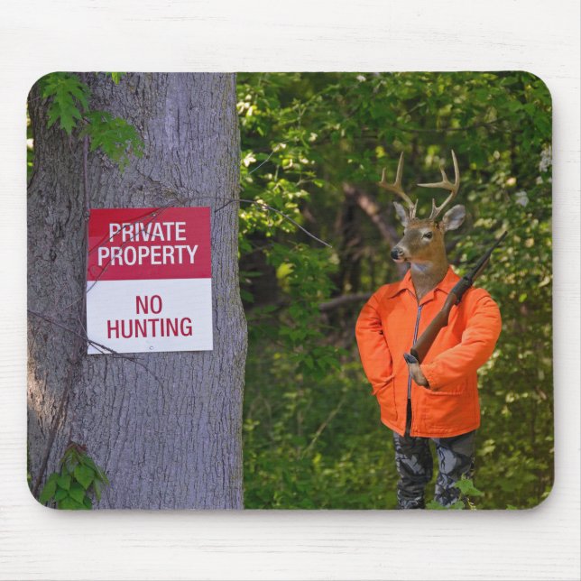 Deer Hunter in Woods with Sign Mouse Pad (Front)