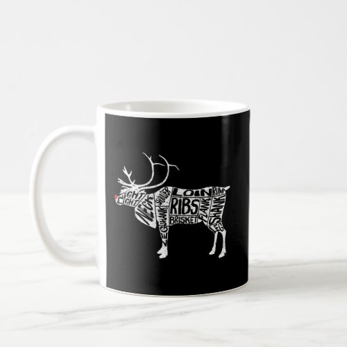 Deer Hunters Cuts Meat Rudolph Reindeer Coffee Mug