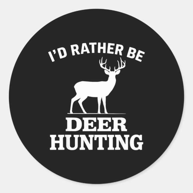 Deer Hunting Art For Men Women Buck Elk Hunter Dee Classic Round Sticker (Front)