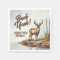 Deer Hunting Buck Yeah 40th Birthday