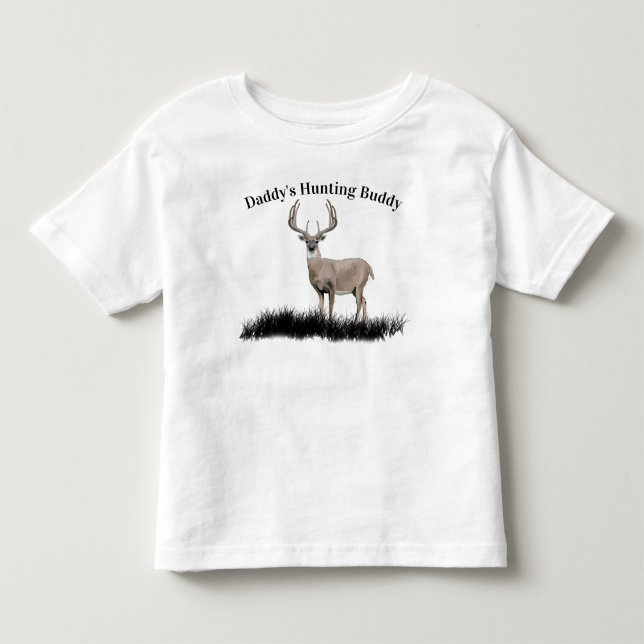 Deer Hunting Buddy Toddler T-shirt (Front)