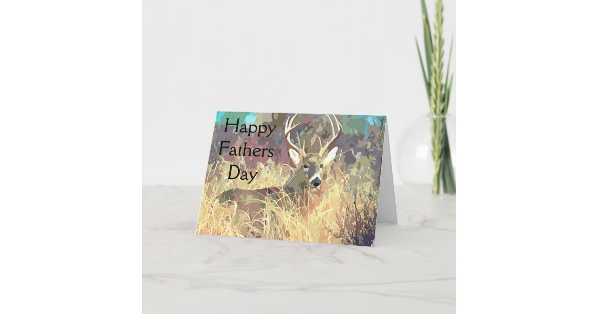 Deer Hunting Fathers Day Cards | Zazzle.com