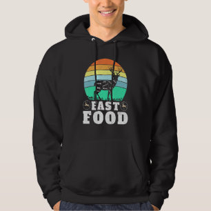 Deer Hunting Funny Hunter Fast Food Present Funny Hoodie
