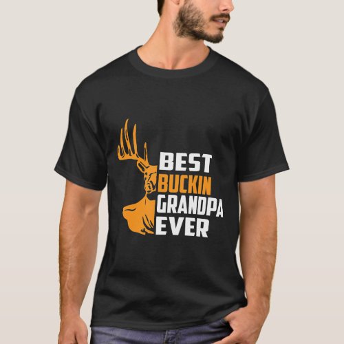 Deer Hunting Gif_Best Buckin Grandpa Ever T_Shirt