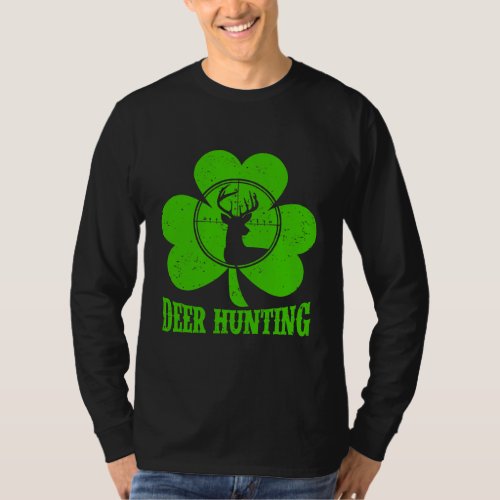 Deer Hunting Irish Shamrock Deer St Patricks Day T_Shirt