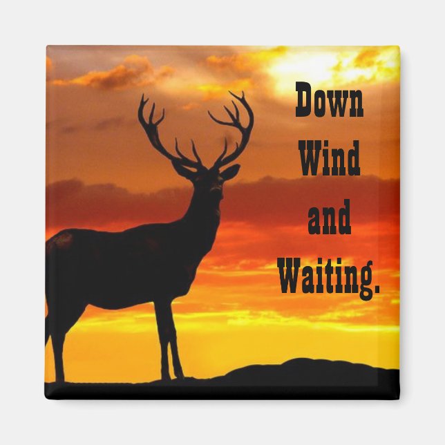 Deer Hunting Magnet (Front)