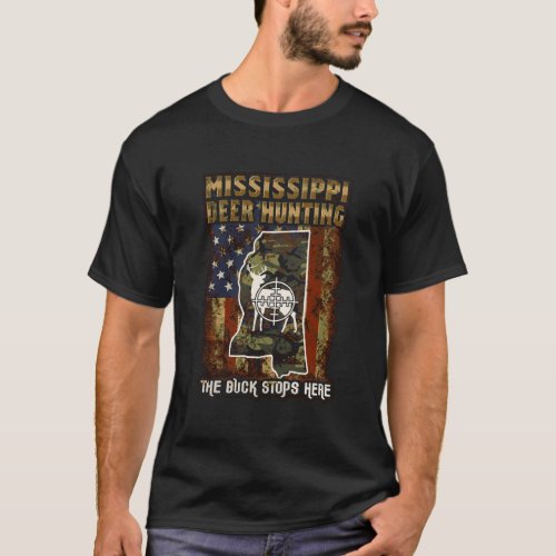 Deer Hunting Mississippi The Buck Stops Here Hoodi T_Shirt